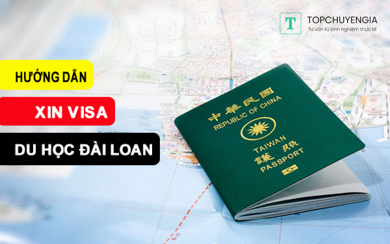 Hướng dẫn các bước xin visa du học Đài Loan