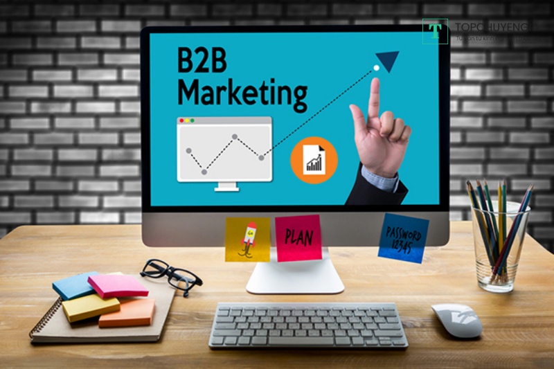 Chiến lược marketing B2B hiệu quả