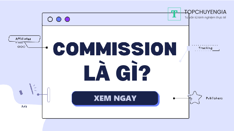 Commission là gì?