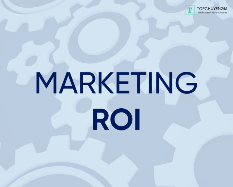 công thức tính ROI trong marketing