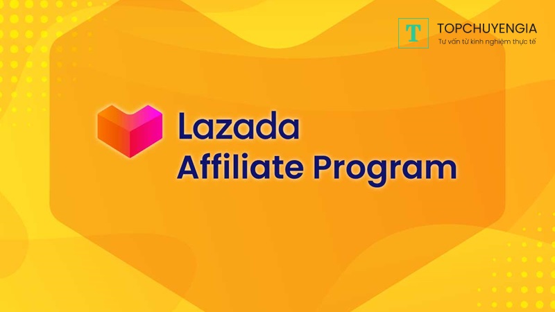 Chương trình tiếp thị liên kết Lazada là gì?