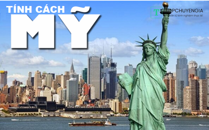 10 Tính cách đặc trưng của người Mỹ không phải ai cũng biết