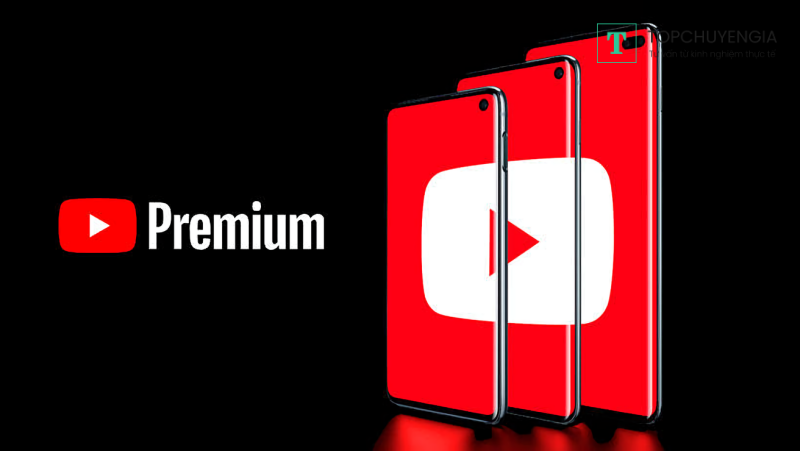 Youtube Premium hỗ trợ đăng ký chính chủ tại Việt Nam